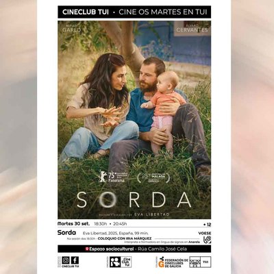 El Cineclub Tui proyecta Sorda, la pelcula de Eva Libertad, este martes 30 en el Espacio Sociocultural