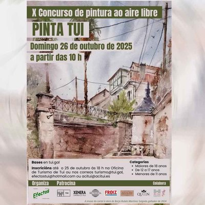 El arte toma las calles de Tui en el X Concurso de Pintura -Pinta Tui-