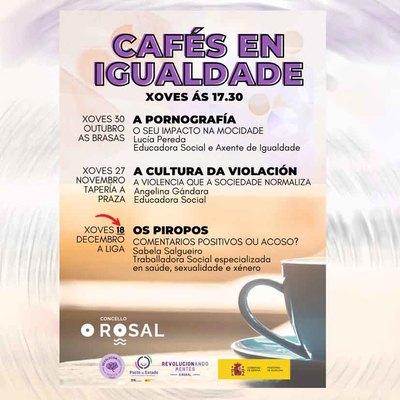 Los -Cafs en Igualdade- regresan al Rosal con tres charlas sobre igualdad y respeto en la vida cotidiana