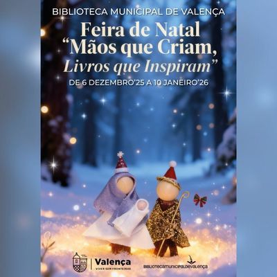 Valenca inaugura la Feria de Navidad -Maos que Criam, Livros que Inspiram- en su Biblioteca Municipal