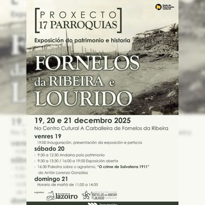 Salvaterra de Mi�o redescubre el patrimonio de Fornelos y Lourido este fin de semana