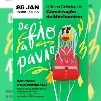 Vuelven las oficinas de construcci�n de marionetas a Caminha con una cita cultural para todos los p�blicos