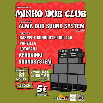 El dub y el reggae toman Est�s: Tomi�o celebra la primera Minho Dub Club