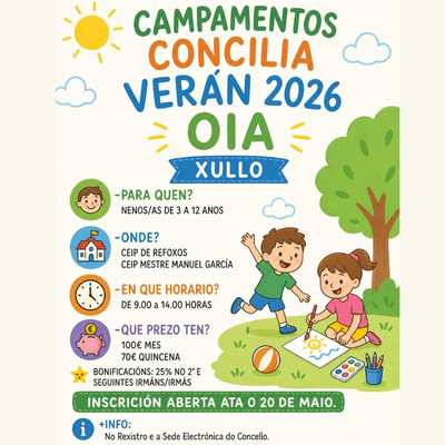 Los campamentos Concilia Ver�n regresan a Oia con nuevas plazas para julio
