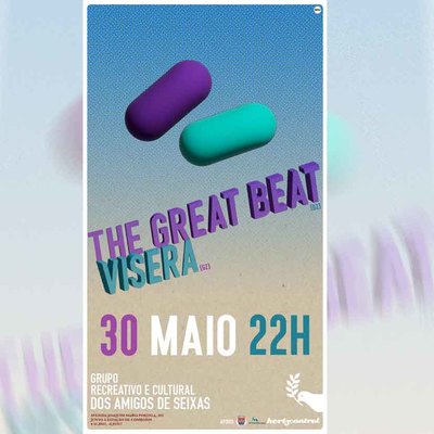 The Great Beat y Visera actuar�n en Seixas(Caminha) el pr�ximo 30 de mayo