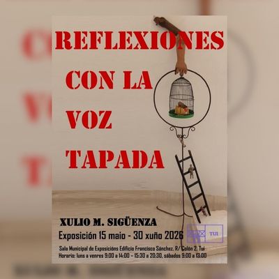 Tui inaugura la exposici�n -Reflexiones con la voz tapada- , una llamada al pensamiento cr�tico desde el arte