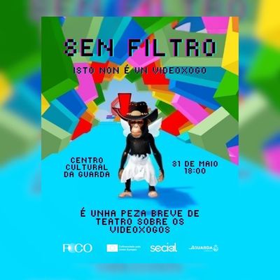 A Guarda acoger� -Sen filtro-, una creaci�n teatral sobre videojuegos, menores y espacios en l�nea