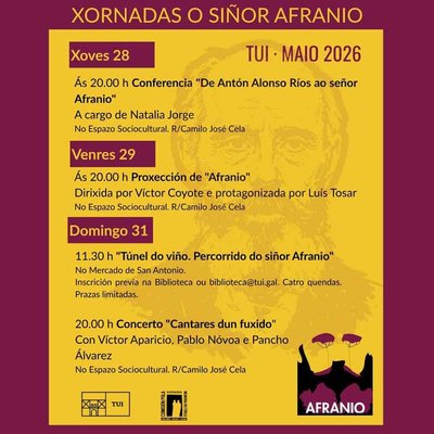 Las Xornadas Sr. Afranio llenar�n Tui de memoria hist�rica y cultura del 28 al 31 de mayo