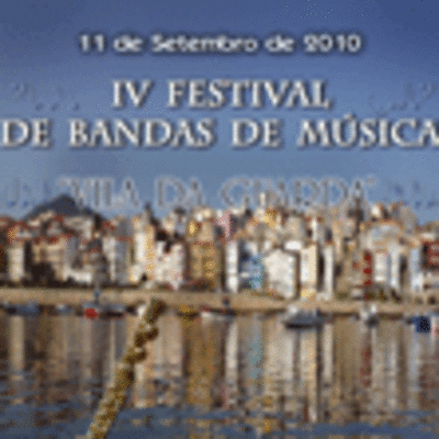 IV FESTIVAL DE BANDAS DE MSICA -VILA DE A GUARDA- SBADO 11