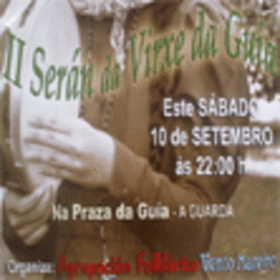 II SERN VIRXE DA GUA HOXE SBADO 10 DE SEPTEMBRO DE 2011 NA GUARDA