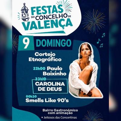 Valen�a despide sus Festas do Concelho con Carolina de Deus, el Cortejo Etnogr�fico y m�sica de los 90