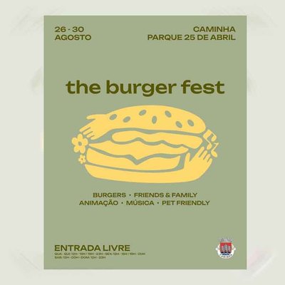 Caminha acoge del 26 al 30 de agosto el The Burger Fest en el Parque 25 de Abril