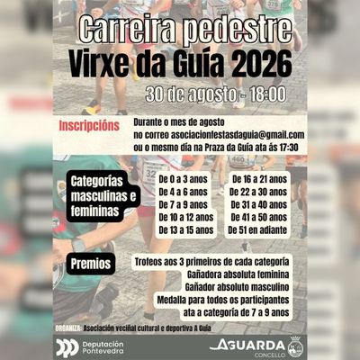 A Guarda acoge este domingo la Carreira Pedestre de la Virgen de la Gu�a con pruebas para todas las edades