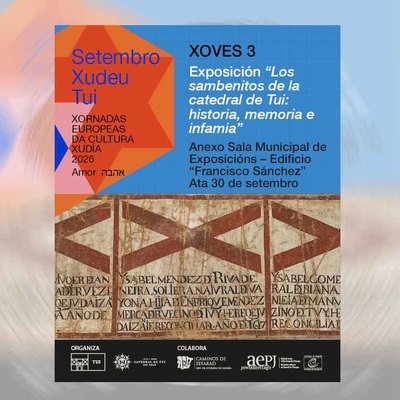 Tui abre el Setembro Xudeu con una exposici�n sobre los sambenitos de la Catedral