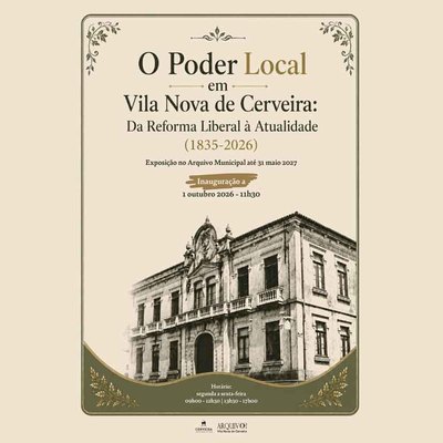 Cerveira celebra el D�a del Municipio inaugurando una exposici�n sobre la historia del poder local