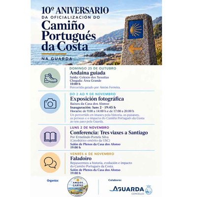 Diez a�os del Camino Portugu�s de la Costa: A Guarda recuerda sus or�genes y analiza su impacto en la villa