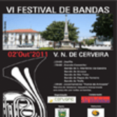 CERVEIRA RECEBE VI FESTIVAL DE BANDAS O DOMINGO 2 DE OUTUBRO DE 2011