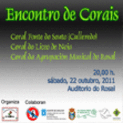 ENCONTRO DE CORAIS O SBADO 22 DE OUTUBRO DE 2011 NO ROSAL