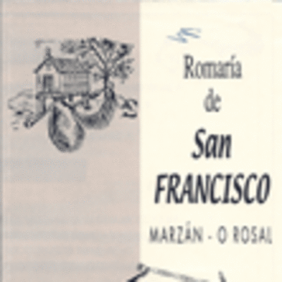 ROMARIA DE SAN FRANCISCO - MARZAN - O ROSAL
