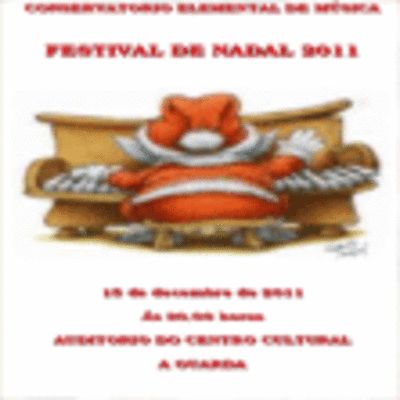 FESTIVAL DE NADAL 2011 DO CONSERVATORIO ELEMENTAL DE MSICA DE A GUARDA ESTE XOVES 15 DE DECEMBRO