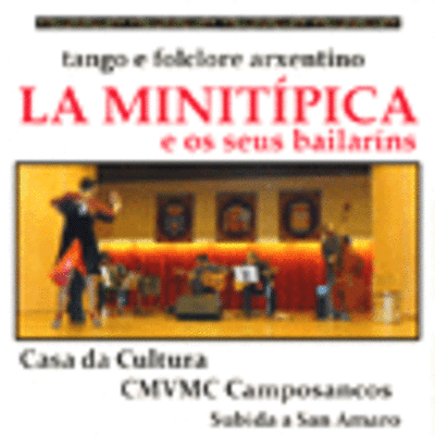 CONCERTO DA MINITIPICA TANGO HOXE VENRES DA 23 NA CMVMC DE CAMPOSANCOS-A GUARDA