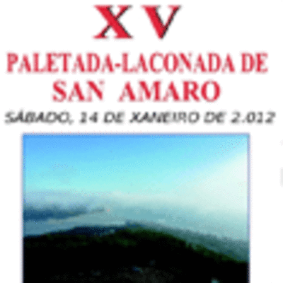 XV PALETADA-LACONADA DE SAN AMARO HOXE SBADO 14 DE XANEIRO DE 2011 EN CAMPOSANCOS - A GUARDA