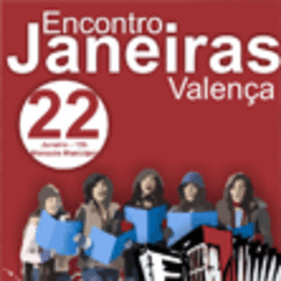 ENCONTRO JANEIRAS O 22 DE XANEIRO EN VALENCA DO MINHO