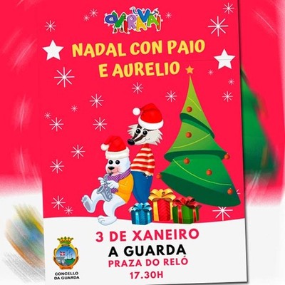 Este venres chega á Guarda -Nadal con Paio e Aurelio-