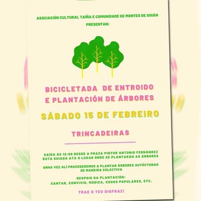 A Asociación Taíña de Goián organiza una bicicletada popular de entroido e unha prantación de árbores