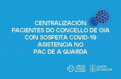 Centralización dos pacientes de Oia con sospeita de Covid-19 no Centro de Saúde de A Guarda