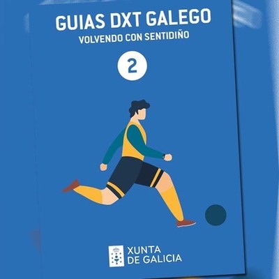 A Xunta publica a segunda guía DXT Galego que recolle as recomendacións para a motivación de cara as esixencias do partido e unha guía para o adestramento en deportes de equipo