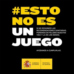 Sanidad lanza la campaña #EstoNoEsUnJuego para reforzar el cumplimiento de las medidas de protección frente al COVID-19