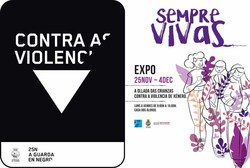 A Guarda conmemora o 25N coa exposición -Sempre Vivas-