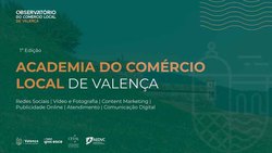 Infominho -  Valena lanza la Academia del Comercio Local para capacitar a comerciantes en marketing digital y redes sociales - 
