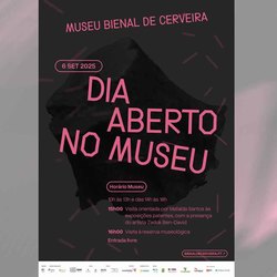 Infominho -  El Museo Bienal de Cerveira celebra un Da Abierto con entrada gratuita este sbado 6 de septiembre - 