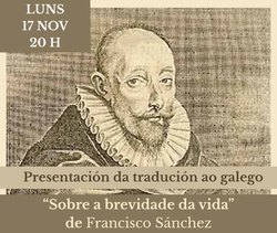 Infominho -  El Concello de Tui rinde homenaje al filsofo Francisco Snchez con la traduccin al gallego de una de sus obras clave - 