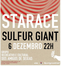 Infominho -  Concierto nico en Seixas, Caminha: STARACE y SULFUR GIANT presentan sus nuevos lbumes - 