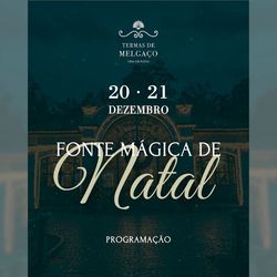 Infominho -  Melgaco celebra la 1� edici�n de la Fuente M�gica de Navidad en las Termas - 