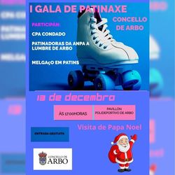 Infominho - Arbo celebra su 1ª Gala de Patinaje con protagonismo local y la visita de Papá Noel - Infominho - Arbo celebra su 1ª Gala de Patinaje con protagonismo local y la visita de Papá Noel -