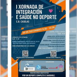 Infominho -  El Club Baloncesto Caselas organiza la I Jornada de Integraci�n y Salud en el Deporte - 
