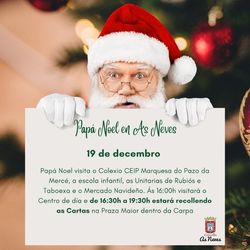 Infominho -  As Neves se llena de ilusi�n navide�a con la llegada de Pap� Noel - 