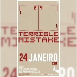 Infominho -  Terrible Mistake actuar� en Caminha con un concierto nocturno en el Grupo Recreativo e Cultural dos Amigos de Seixas - 