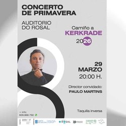 Infominho -  A Agrupaci�n Musical do Rosal inicia su camino a Kerkrade 2026 con un concierto de primavera - 