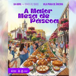 Infominho - La mayor mesa de Pascua regresa a Vila Praia de Ancora con dulces, artesanía y animación - Infominho - La mayor mesa de Pascua regresa a Vila Praia de Ancora con dulces, artesanía y animación -