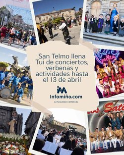 Infominho -  San Telmo llena Tui de conciertos, verbenas y actividades hasta el 13 de abril - 