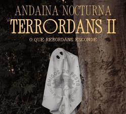 Infominho -  Tomi�o celebrar� este s�bado la andaina nocturna Terrordans II en Virxe do Cami�o - 
