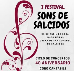 Infominho -  A Guarda acoger� el I Festival Sons de Salcidos con la actuaci�n del coro Cant�bile - 