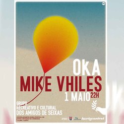 Infominho -  El Grupo Recreativo de Seixas en Caminha acoge el concierto de Mike Vhiles - 
