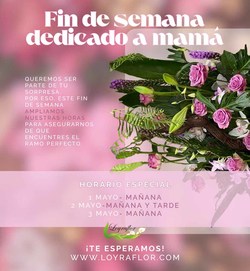 Infominho -  Sorprende este D�a de la Madre con los ramos exclusivos de Loyraflor - 