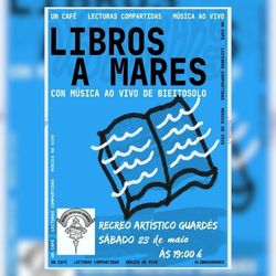 Infominho -  A Guarda acoger� una tarde de lecturas con la presentaci�n de -Libros a mares- - 